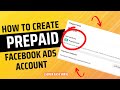 How to create prepaid facebook ad account any currency  manual ads account super easy method