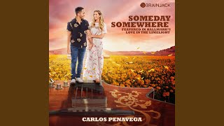 Video thumbnail of "Carlos PenaVega - Someday Somewhere"