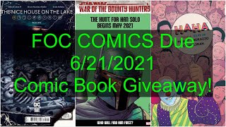 FOC Comics Due 6/21/2021 | Comic Book Giveaway | Spec | First Appearances | The Everyday Non Expert