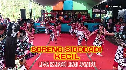 SORENG KECIL SIDODADI MANGLI LIVE Kebon Legi Josari Jambu Semarang