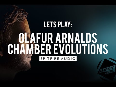 Let's Play: Olafur Arnalds Chamber Evolutions from Spitfire Audio