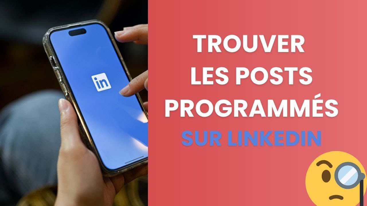 Comment Trouver ses Posts Programmés sur LinkedIn ? 🥸🔍