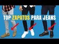 Top 9 Zapatos Para Usar Con Jeans