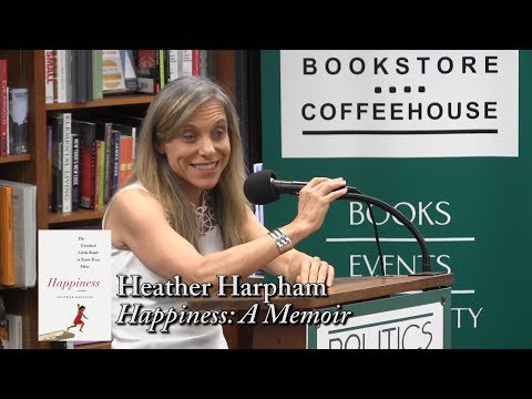 Heather Harpham  Happiness: A Memoir- Politics and Prose