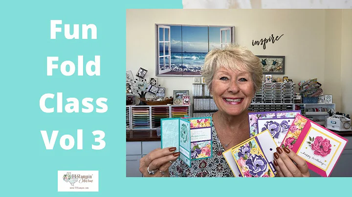 Fun Fold Card Class Vol 3: Happiness Abounds