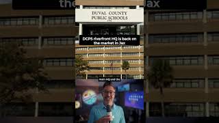 Duval County schools re-lists downtown headquarters after $17.2M deal falls through