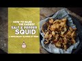 The Easiest Salt & Pepper Squid | 5-Minute Recipe | Easy Asian Home Cooking