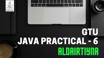 OOP-1 | Java Practical-4 | GTU | Aldairtiyna | ADITYA PATEL
