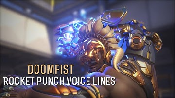 Doomfist’s Rocket Punch Voice Lines