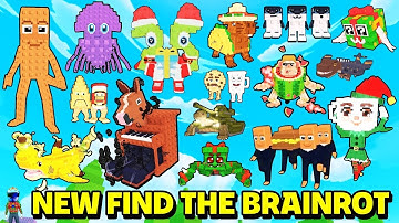 [ 225 ] How To Get ALL New 16 Brainrots in FIND THE BRAINROT - Roblox