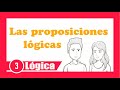 Las PROPOSICIONES🤷‍♀️LÓGICA PROPOSICIONAL👌juicio lógico