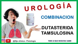 DUTASTERIDA Y TAMSULOSINA | PARA QUÉ SIRVE, EFECTOS SECUNDARIOS, CONTRAINDICACIONES DOSIS Y MUCHO+