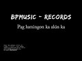 Sawndass music  pag lumingon ka akin ka bprecords