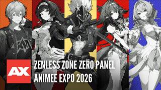 ZZZ Panel - Signal Connect: Behind the Character (Anime Expo 2026)