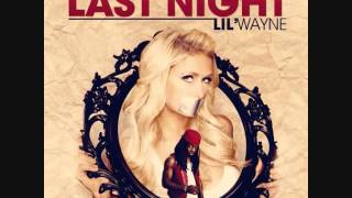 Paris Hilton featuring Lil' Wayne & Afrojack - Last Night