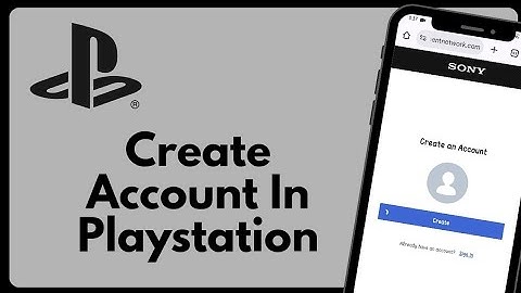 How to Create a PlayStation Account (PS4, PS5, and PC) | Easy Step-by-Step Guide 