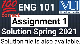 eng101 Assignment 1 Solution || Spring 2021