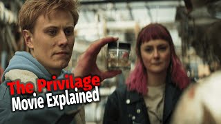 The Privilege: Netflix : Movie Explained! Is it WORTH Seeing?