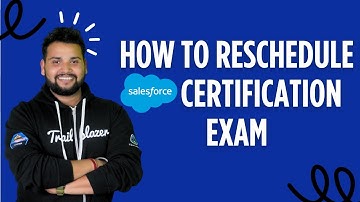 Hoe u uw Salesforce-certificeringsexamen in 2025 opnieuw kunt plannen