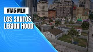 FiveM Map - Los Santos Legion Hood | [2 INTERIORS]