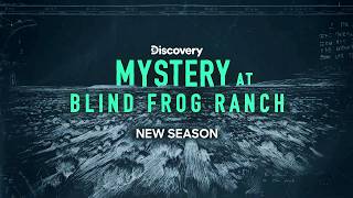 Mystery At Blind Frog Ranch | Season 6 | OFFICIAL Promo Trailer [HD] [2026]