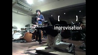 【  】improvisation