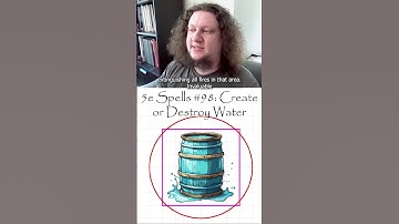 5e Spells #98: Create or Destroy Water #5espells #dungeonsanddragons