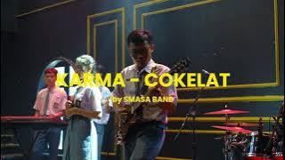 Karma - Cokelat Cover by SMASA BAND