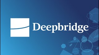 Why Was Deepbridge Formed?