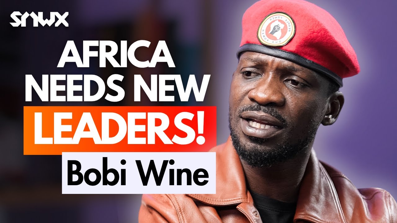 Bobi Wine opens up: Ibrahim Traore, Julius Malema, Africa, Uganda, Museveni, SMWX
