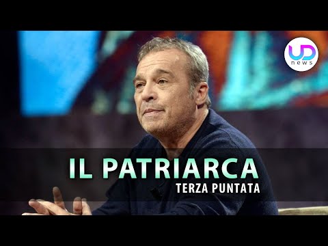 Il Patriarca, Terza