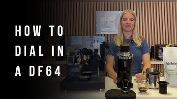 How to Dial In Your DF64 Grinder