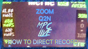 Zoom Q2N: How To Record MPC Live With Zoom Q2N Direct Input