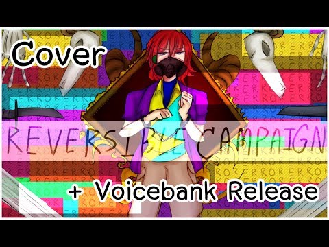 [ UTAUカバー ] Reversible Campaign [ Kanomwan ] + VB