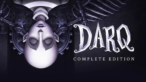 DARQ Complete Edition (Switch) First 19 Minutes on Nintendo Switch - First Look - Gameplay ITA