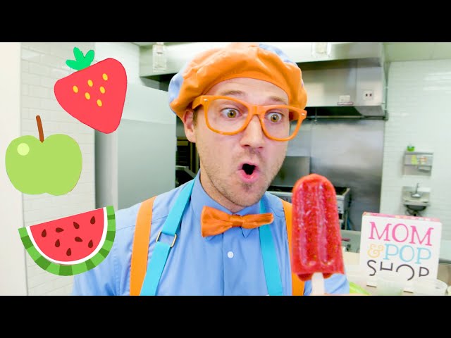 Blippi Makes Fruit Popsicles | Learn Healthy Eating For Children | Educational Videos For Kids class=