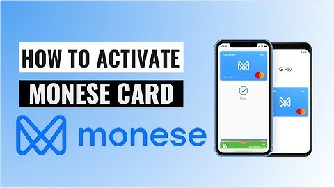 How To Activate Your Monese Card !!