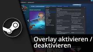 Steam Overlay aktivieren / deaktivieren / Tastenkombination ändern ✅ Tutorial