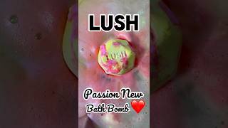 Lush Passion NEW Bath Bomb demo❤️#lush #bathbomb #fyp #shorts