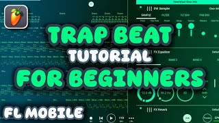 Simple Way To Make A Trap Beat In Fl Studio Mobile