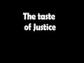 Code ment the taste of justice