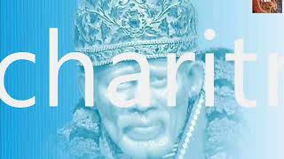 Sai Satcharitra Chapter 36 in Hindi, Narrated by Sai Shailendra Bharti