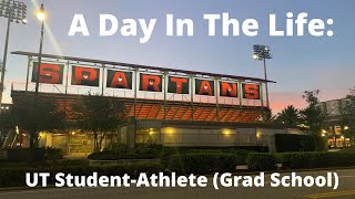 A DAY IN THE LIFE: UT STUDENT-ATHLETE (GRAD SCHOOL EDITION)