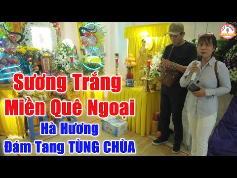 Video Sương Trắng Miền Quê Ngoại - Rơi Lệ Tại Đám Tang Chú... - youtube