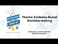 Evidence Based Decision Making - Wednesday, October 28