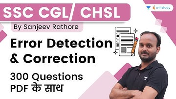 Error Detection & Correction | English | SSC CGL/ CHSL | wifistudy | Sanjeev Rathore