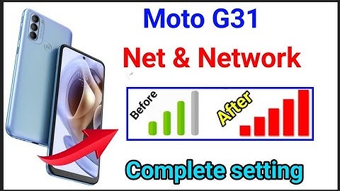 moto G31 Complete Network settings 2022 | how ti solve Network problem moto G31 2021