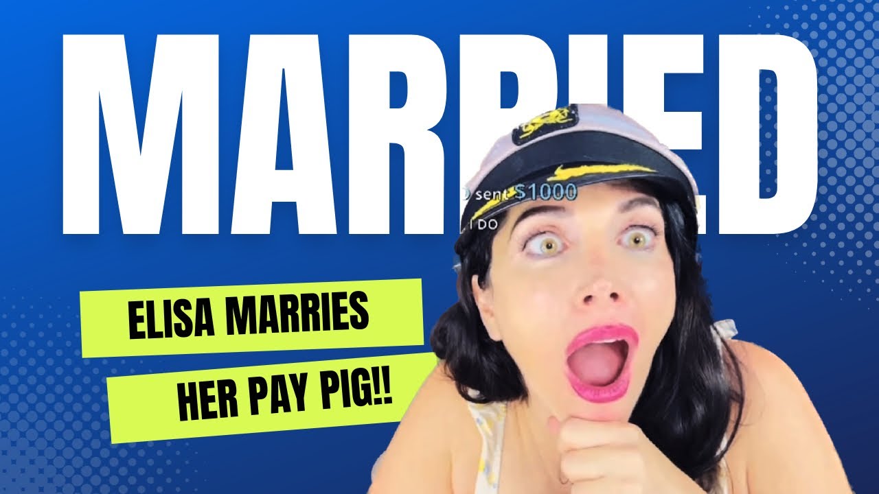 Elisa gets MARRIED on stream to her pay pig! Officiated by High Pitch Erik