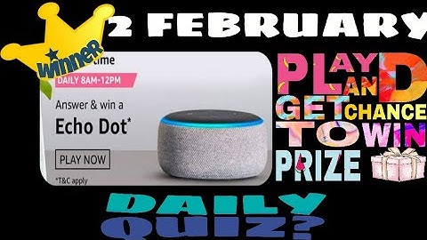 Amazon Quiz Answers Today | Win Echo Dot 3rd GEN | 2 February 2021 | Amazon Quiz Today |