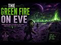 The Green Fire on Eve
